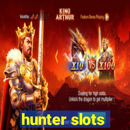 hunter slots